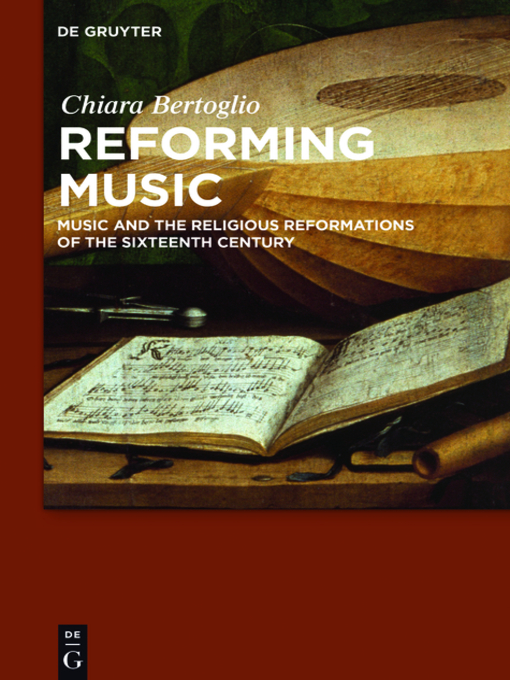 Title details for Reforming Music by Chiara Bertoglio - Available